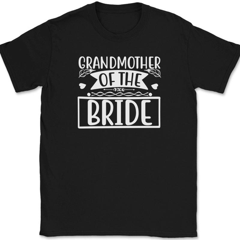 Men Grooming Usa - Grandmother of the Bride T-Shirt Wedding